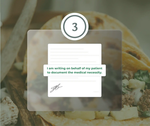 Receive Your Letter of Medical Necessity (LMN)