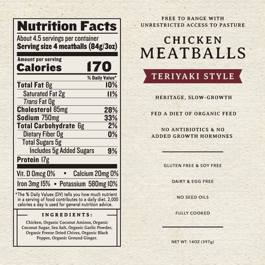 Heritage, Slow-Growth Chicken Teriyaki Style Meatballs