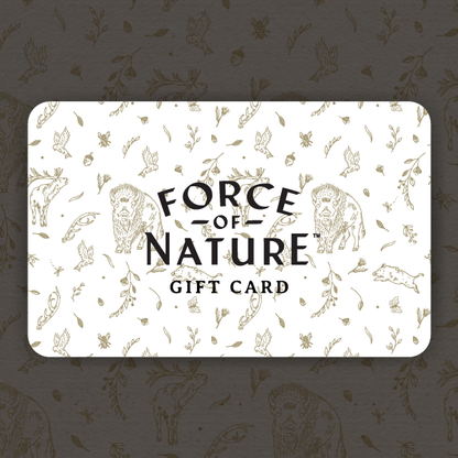 Force of Nature gift card.